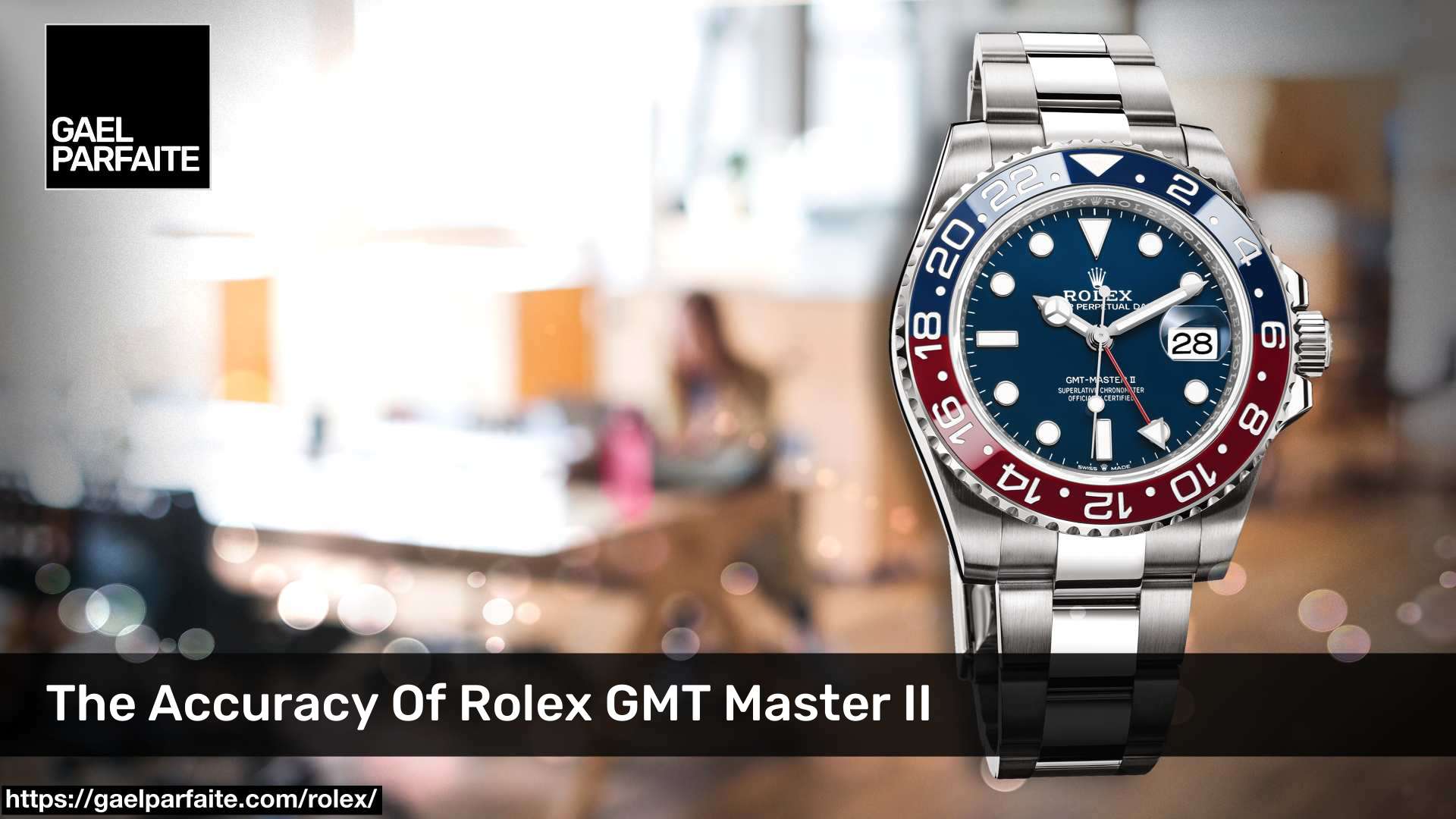 The Accuracy Of Rolex GMT Master II